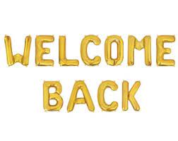 Foil Balloon WELCOME BACK Banner Gold 30inch - balloonsplaceusa